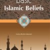Basic Islamic Beliefs Fundamental Tenets of Islam Educational Book