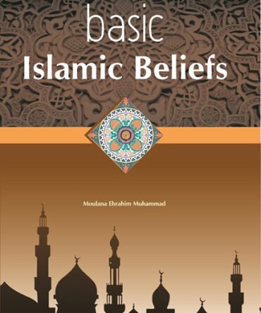 Basic Islamic Beliefs Fundamental Tenets of Islam Educational Book