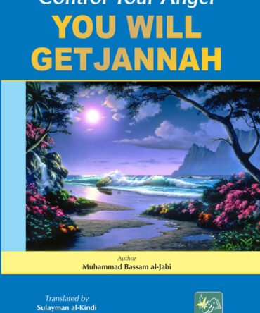 Control Your Anger You Will Get Jannah