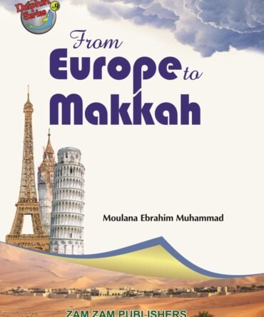 From Europe to Makkah
