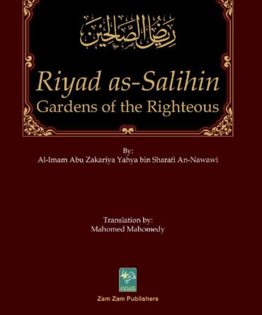 Riyad As-Salihin Garden To The Righteous