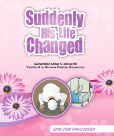 Suddenly His Life Changed