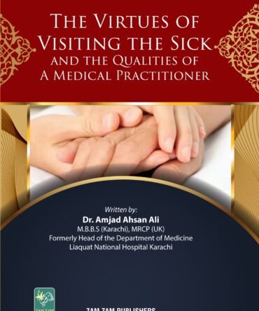 The Virtues Of Visiting The Sick