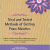 Tried & Tested Method Pious Matches Compatible Partners Relationships Advice
