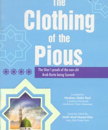 The Clothing Of The Pious