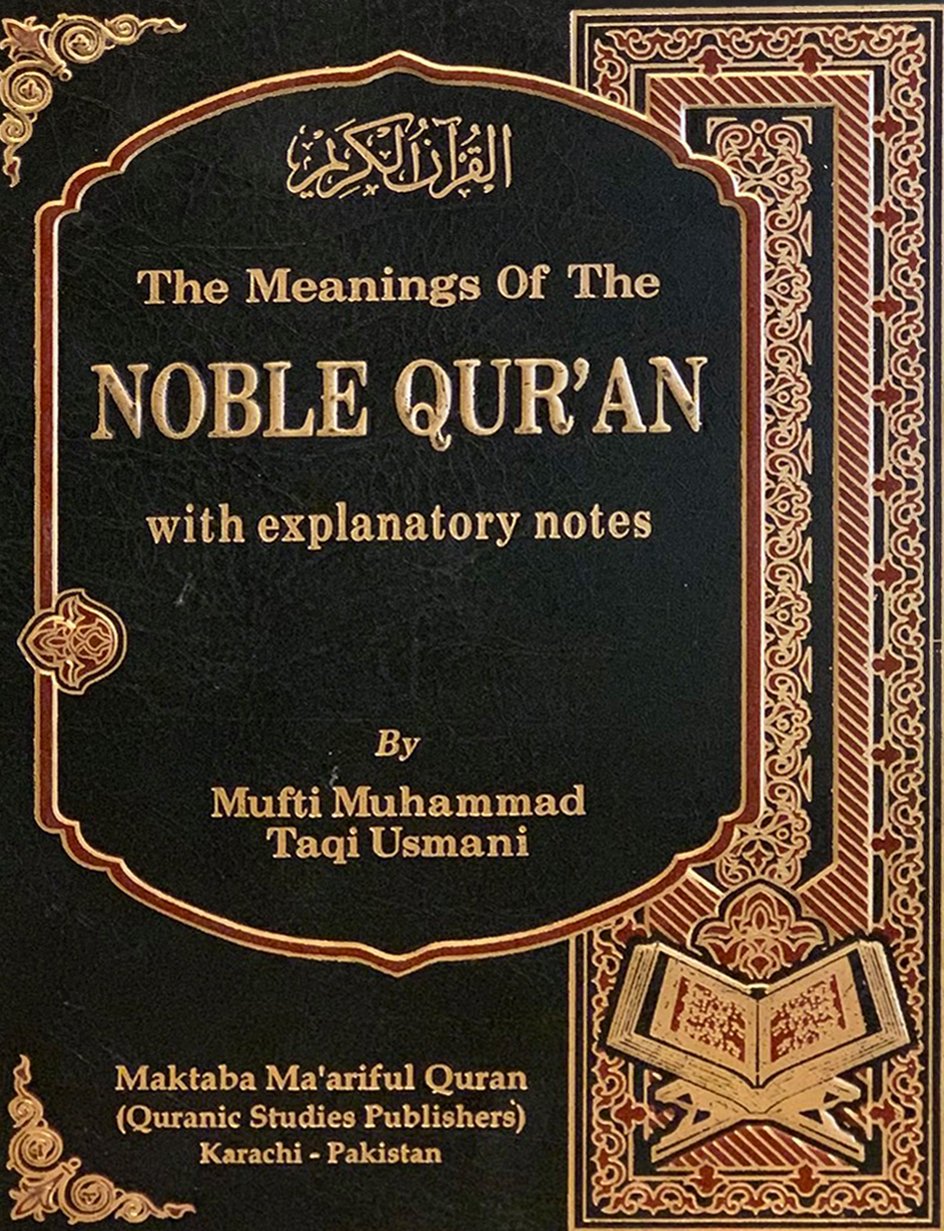 The Meanings of the Noble Quran by Mufti M. Taqi Usmani (Medium Size)