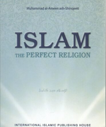 Islam the Perfect Religion