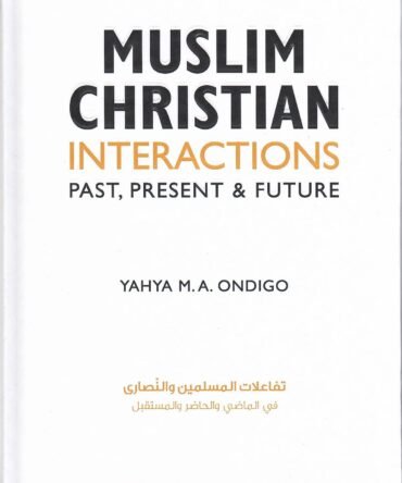 Muslim Christian Interactions