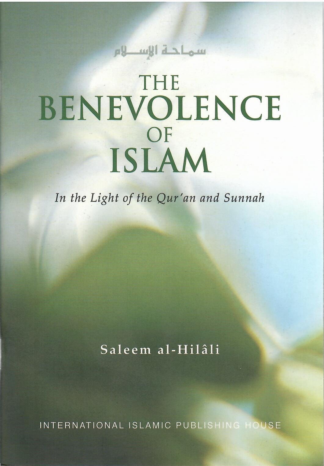 The Benevolence of Islam
