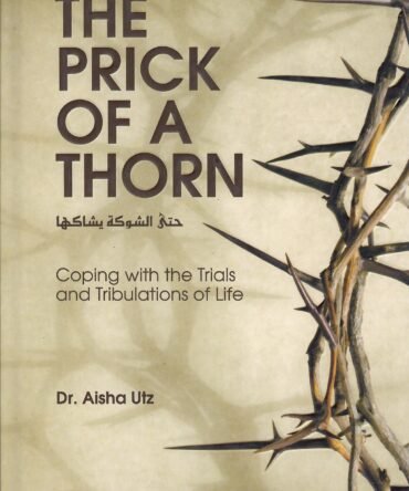 The Prick of a Thorn