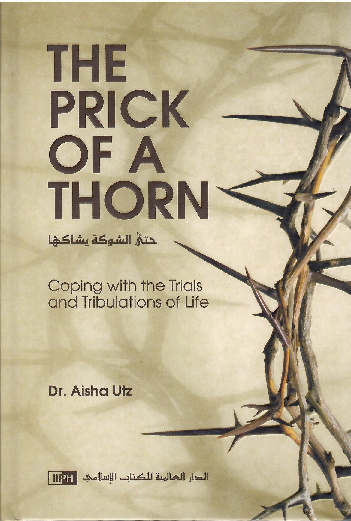 The Prick of a Thorn