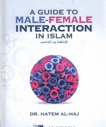 A Guide to Male Female Interaction in Islam