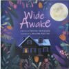 Wide Awake: A Charming Bedtime Story