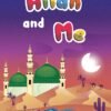 Allah And Me 1 Beautiful Book to Teach Islam to Kids
