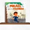 Mikael Goes to Madinah