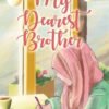 My Dearest Brother