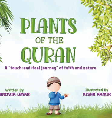 PLANT OF THE QURAN TOUCH AND FEEL BOOK FOR CHILDRENS