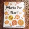 What For Iftar ?