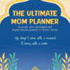 The Ultimate Mom Planner